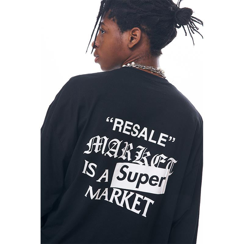 Resale Market is A Super Market Long Sleeves Tee